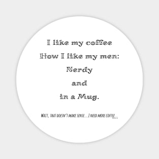 Nerdy coffee Magnet